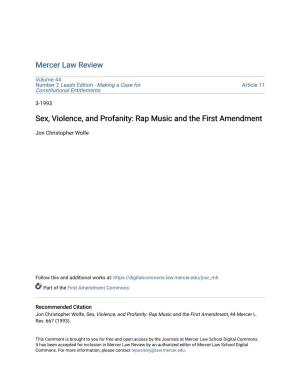 Sex, Violence, and Profanity: Rap Music and the First Amendment