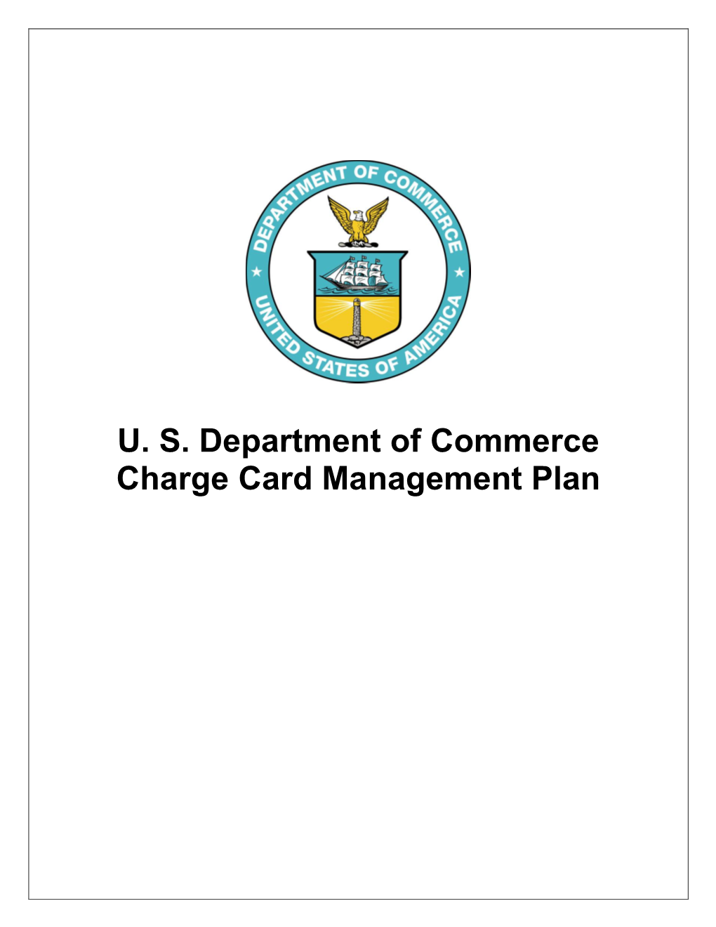 US Department of Commerce Charge Card Management Plan