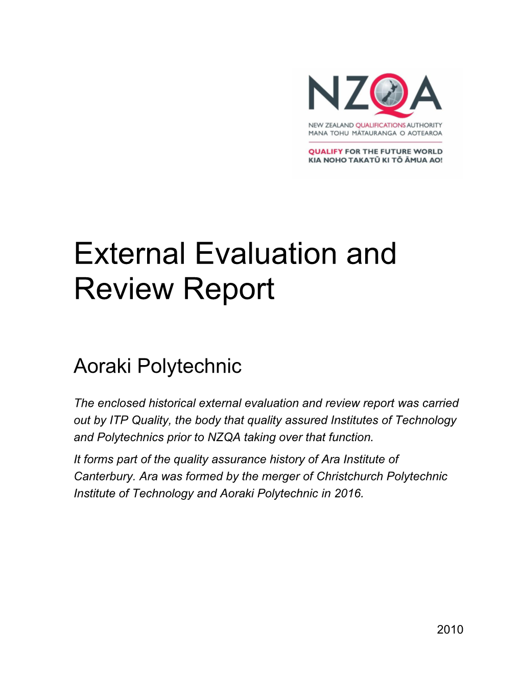 Report of External Evaluation and Review Aoraki Polytechnic