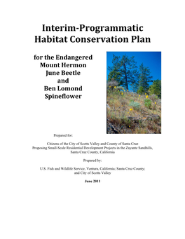 Interim-Programmatic Habitat Conservation Plan (IPHCP), and the Associated Implementing Agreement
