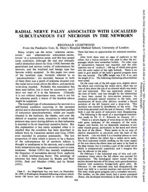 RADIAL NERVE PALSY ASSOCIATED with LOCALIZED SUBCUTANEOUS FAT NECROSIS in the NEWBORN by REGINALD LIGHTWOOD from the Paediatric Unit, St