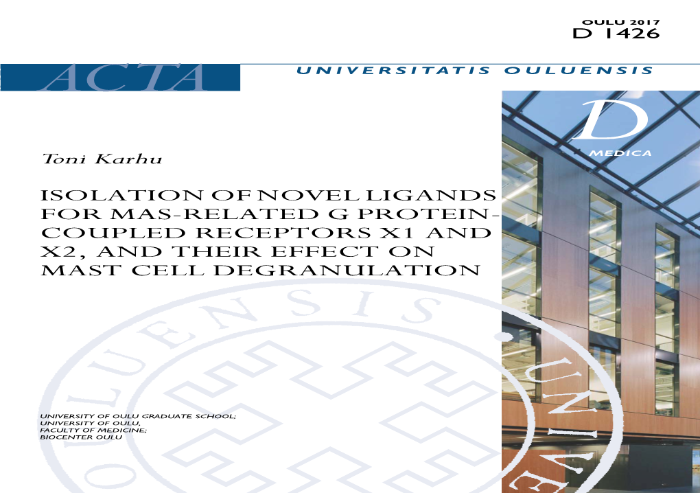 Isolation of Novel Ligands for MAS-Related G Protein-Coupled Receptors X1 and X2, and Their Effect on Mast Cell Degranulation