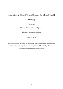 Innovation in Shared Virtual Spaces for Mental Health Therapy