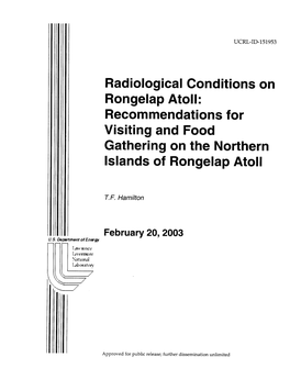Radiological Conditions on Rongelap Atoll: Recommendations for Visiting and Food Gathering on the Northern Islands of Rongelap Atoll