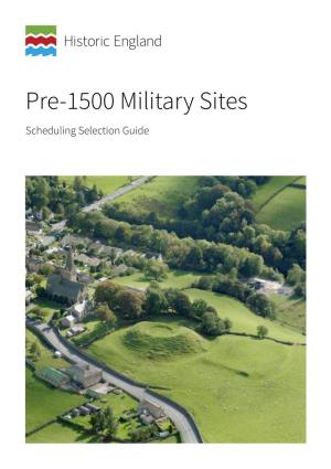 Pre-1500 Military Sites Scheduling Selection Guide Summary