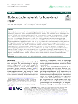 Biodegradable Materials for Bone Defect Repair Shuai Wei1, Jian-Xiong Ma1, Lai Xu2, Xiao-Song Gu2* and Xin-Long Ma1*