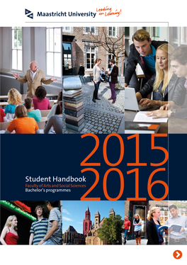 Student Handbook2015 Faculty of Arts and Social Sciences Bachelor’S Programmes 2016 Dean Ofthefaculty of Artsandsocialsciences