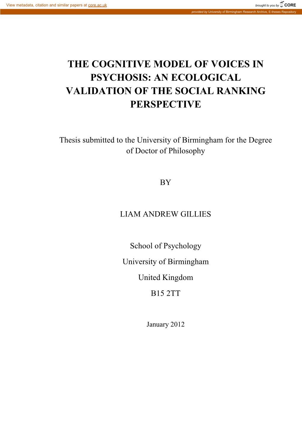 The Cognitive Model of Voices in Psychosis: an Ecological Validation of the Social Ranking Perspective