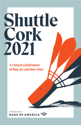 A Virtual Celebration of Fine Art and Fine Wine
