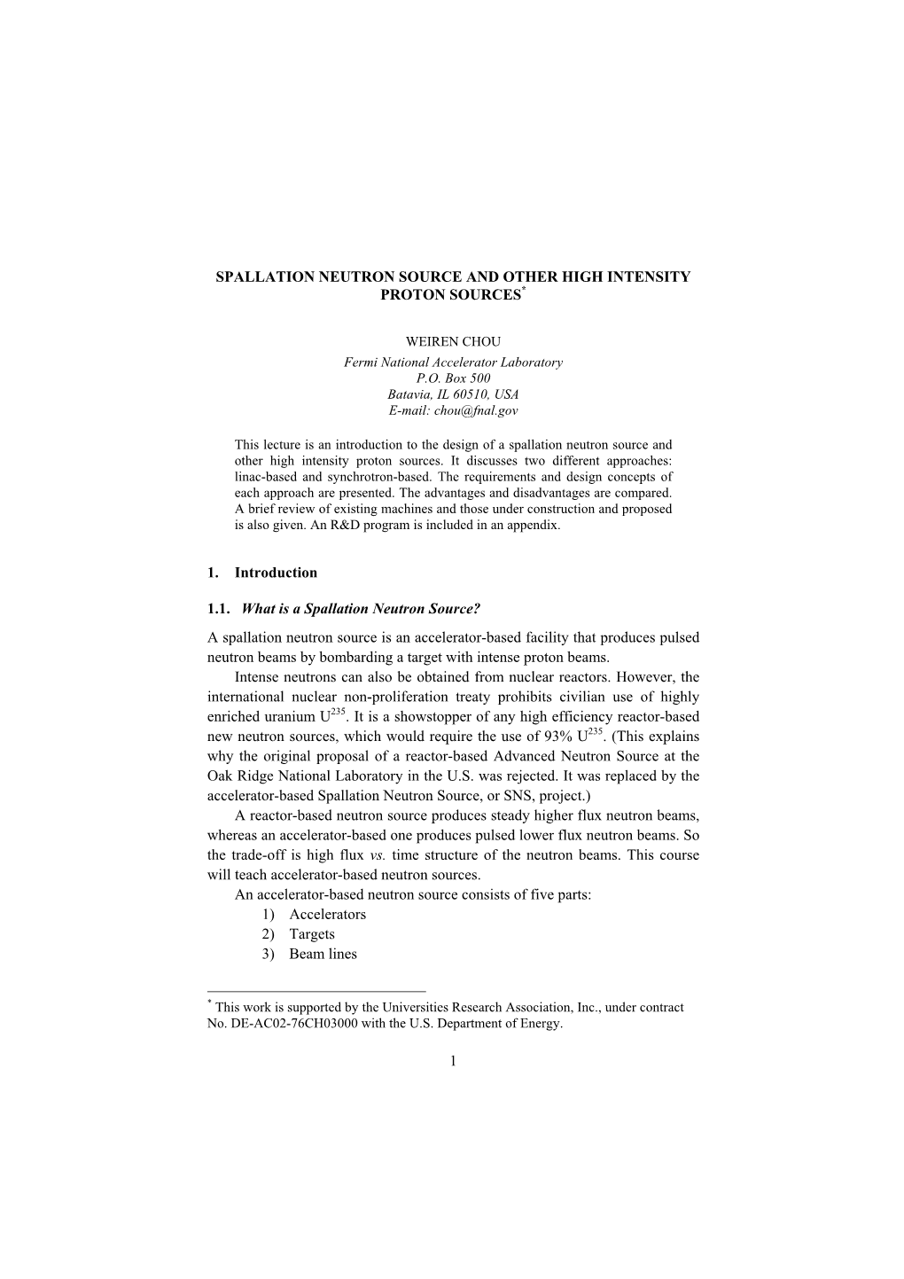 1 Spallation Neutron Source and Other High Intensity