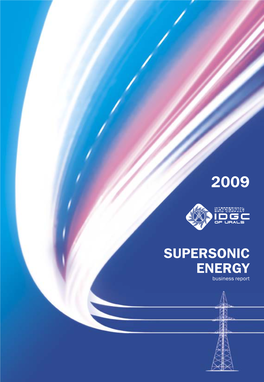 SUPERSONIC ENERGY Business Report