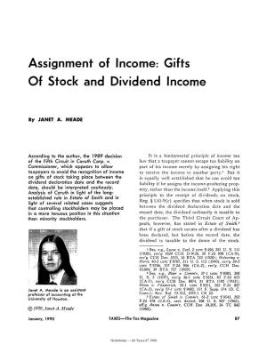 Assignment of Income: Gifts of Stock and Dividend Income