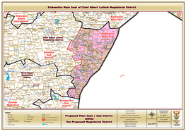 Proposed Main Seat / Sub District Within the Proposed Magisterial