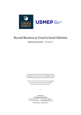 Beyond Business As Usual in Israel-Palestine