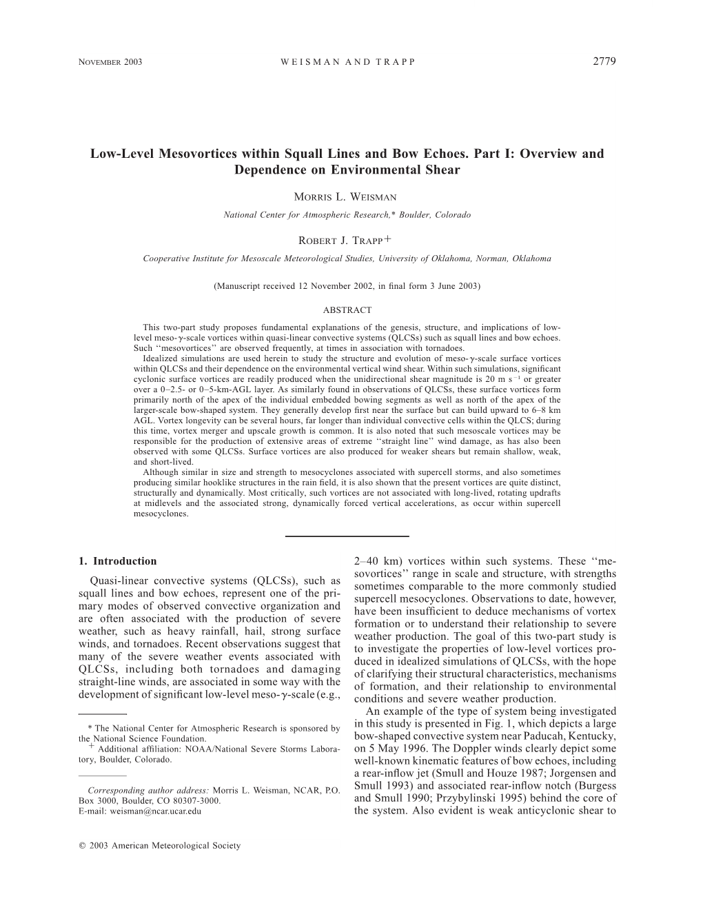 Low-Level Mesovortices Within Squall Lines and Bow Echoes. Part I: Overview and Dependence on Environmental Shear