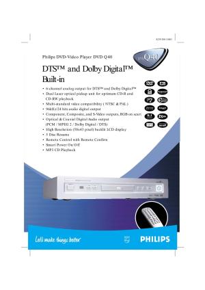 DTS™ and Dolby Digital™ Built-In