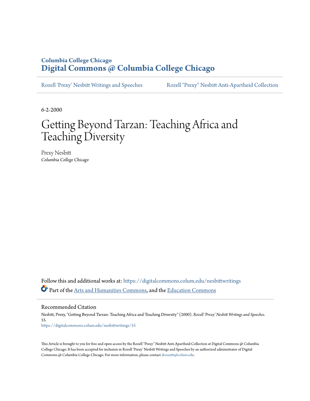 Teaching Africa and Teaching Diversity Prexy Nesbitt Columbia College Chicago