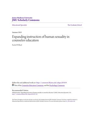 Expanding Instruction of Human Sexuality in Counselor Education Rachel Willard