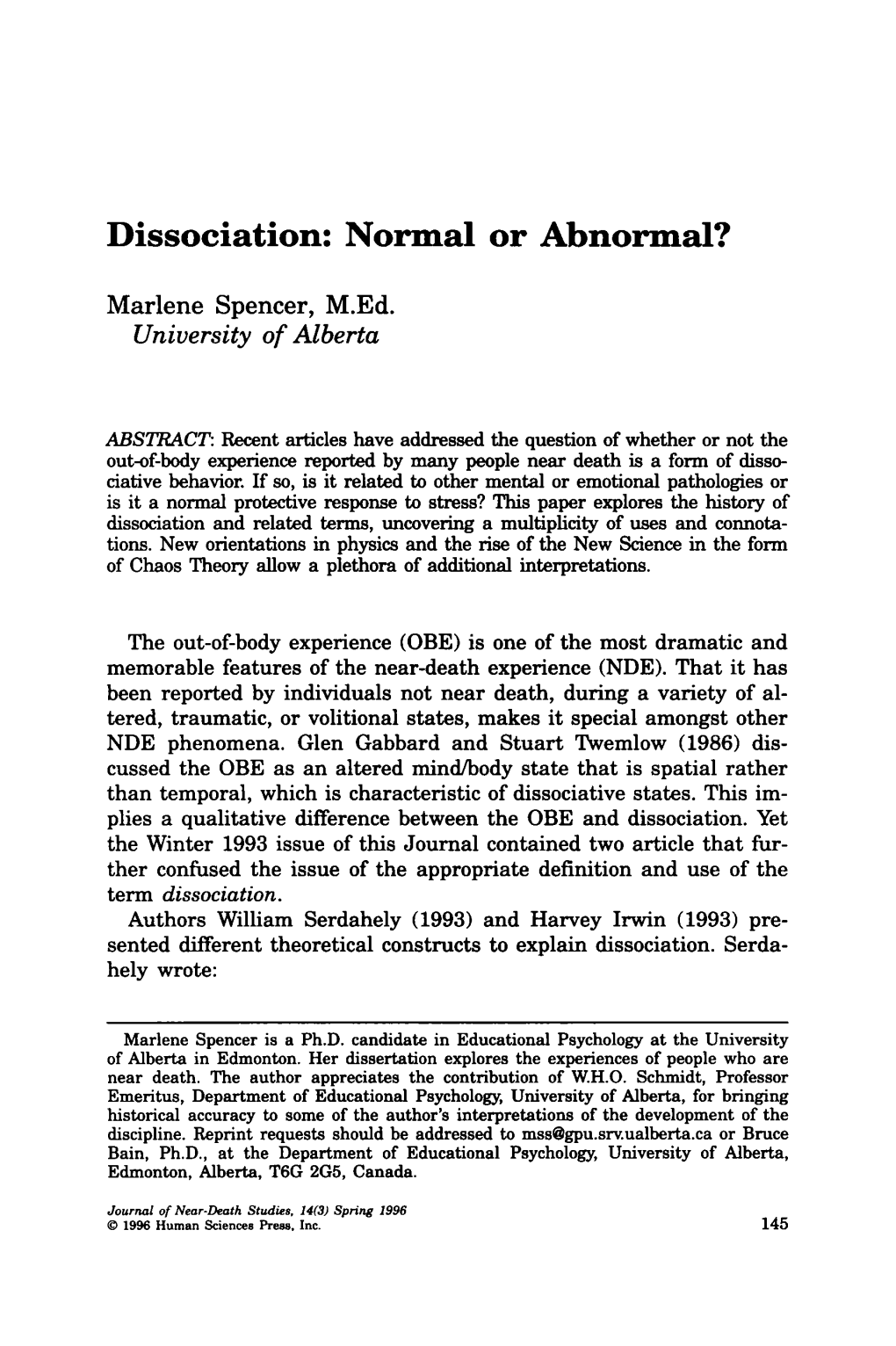 Dissociation: Normal Or Abnormal?