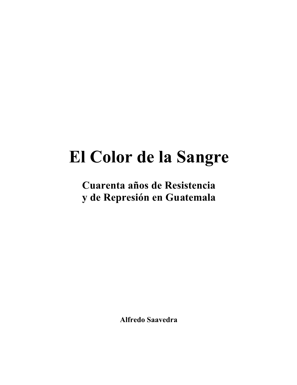 El Color De La Sangre Libro Final