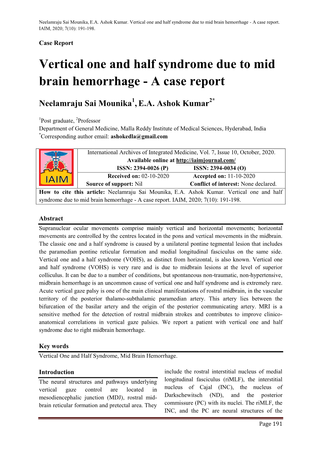 Vertical One and Half Syndrome Due to Mid Brain Hemorrhage - a Case Report