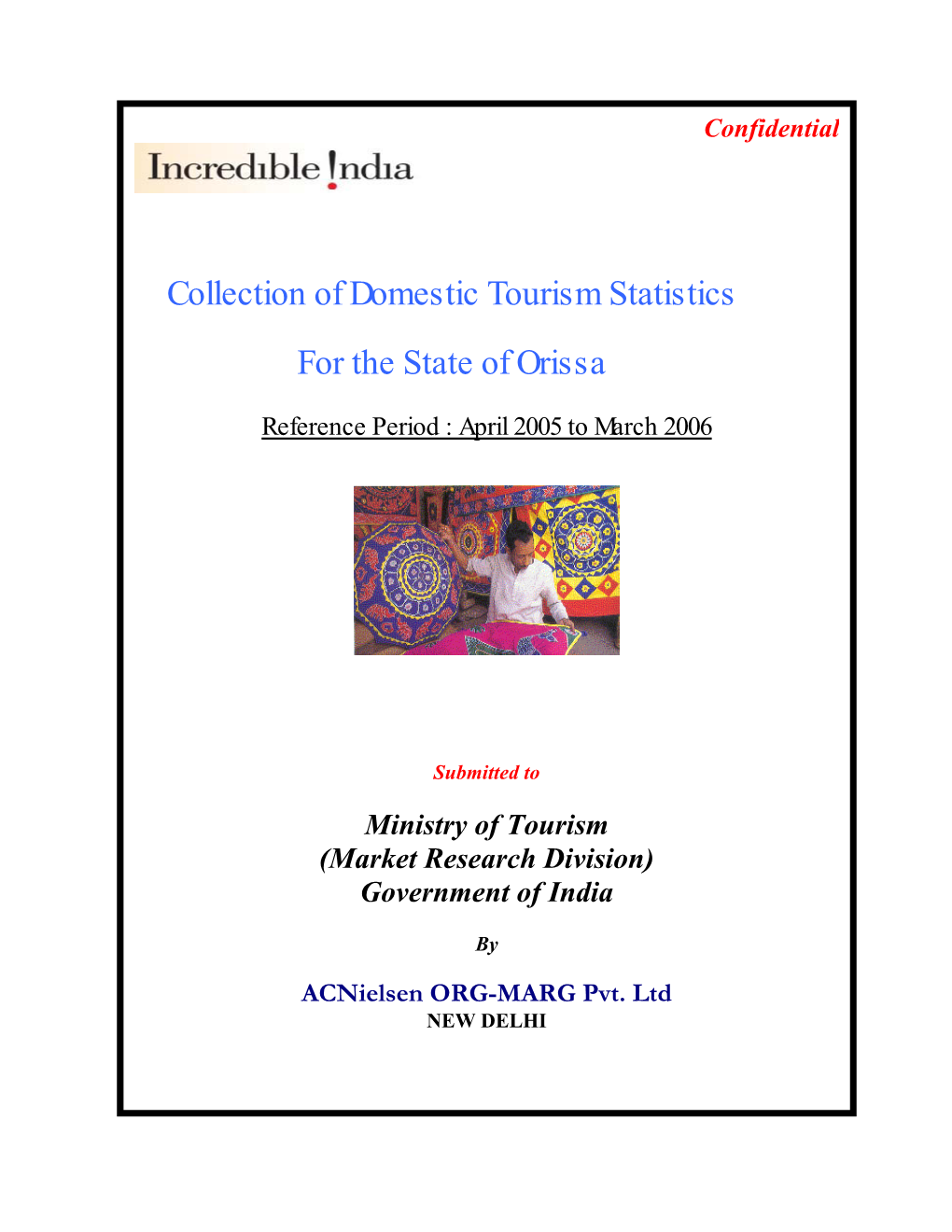 Collection of Domestic Tourism Statistics for the State of Orissa