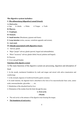 1) the Main Functions of the Digestive System Are Processing, Digestion and Absorption of Food