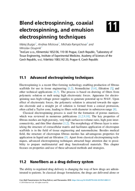 Blend Electrospinning, Coaxial Electrospinning, and Emulsion 11 Electrospinning Techniques