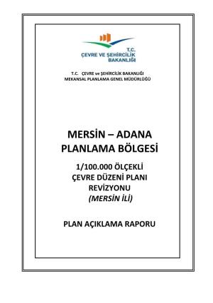 Mersin – Adana Planlama Bölgesi 1/100.000 Ölçekli Çevre Düzeni Plani Revizyonu (Mersin Ili)