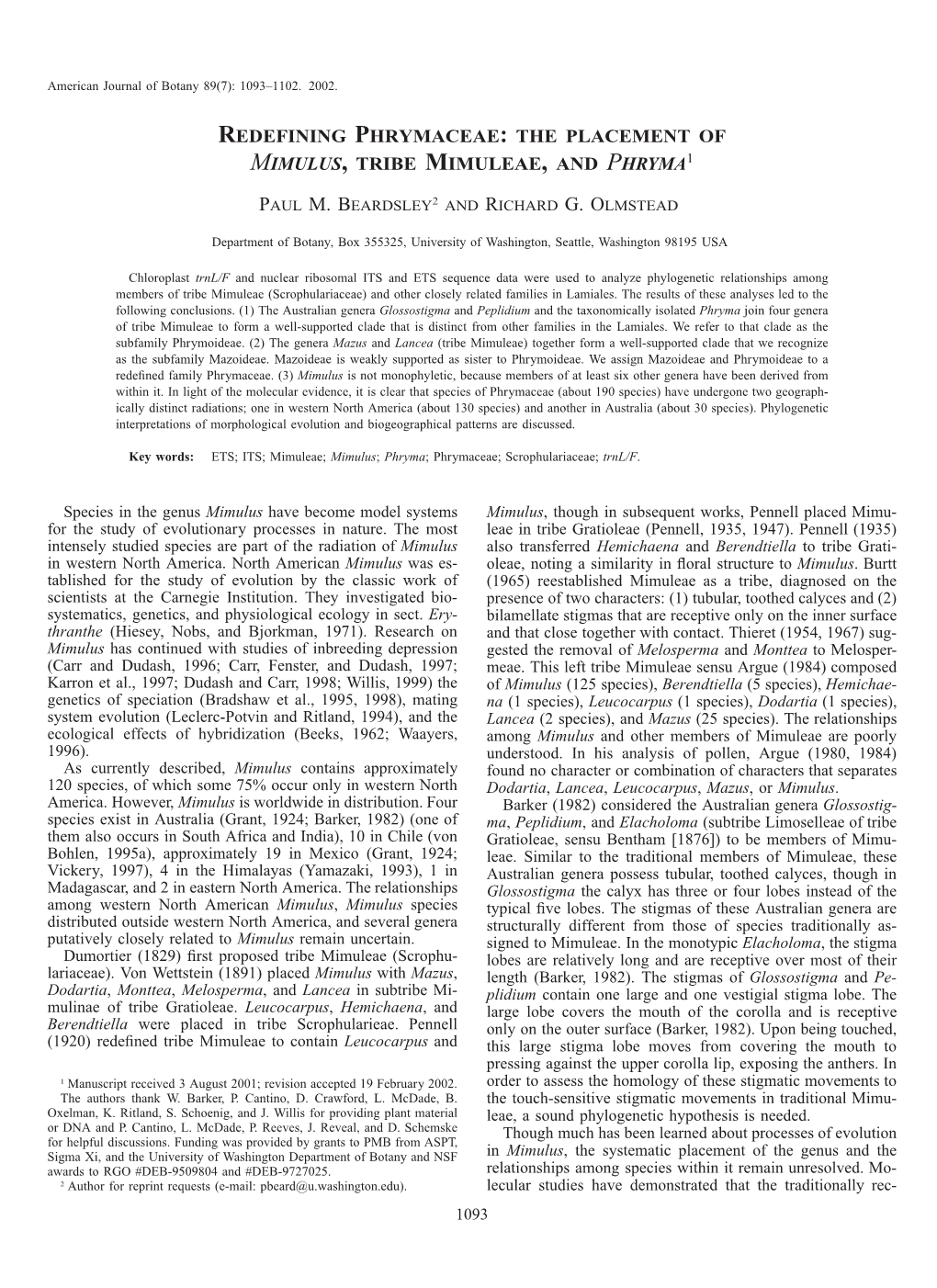 Redefining Phrymaceae: the Placement of Mimulus, Tribe Mimuleae, and Phryma1