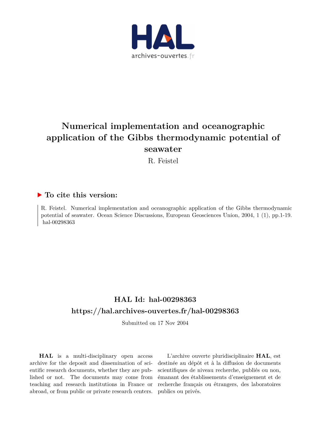 Numerical Implementation and Oceanographic Application of the Gibbs Thermodynamic Potential of Seawater R