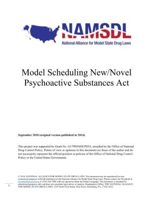 Model Scheduling New Novel Psychoactive Substances