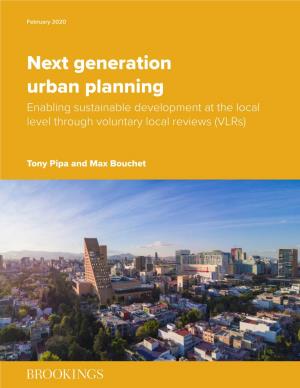 Next Generation Urban Planning Enabling Sustainable Development at the Local Level Through Voluntary Local Reviews (Vlrs)