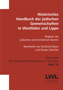 Historisches Handbuch Der Jüdischen Gemeinschaften in Westfalen Und Lippe