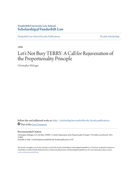 Let's Not Bury TERRY: a Call for Rejuvenation of the Proportionality Principle Christopher Slobogin