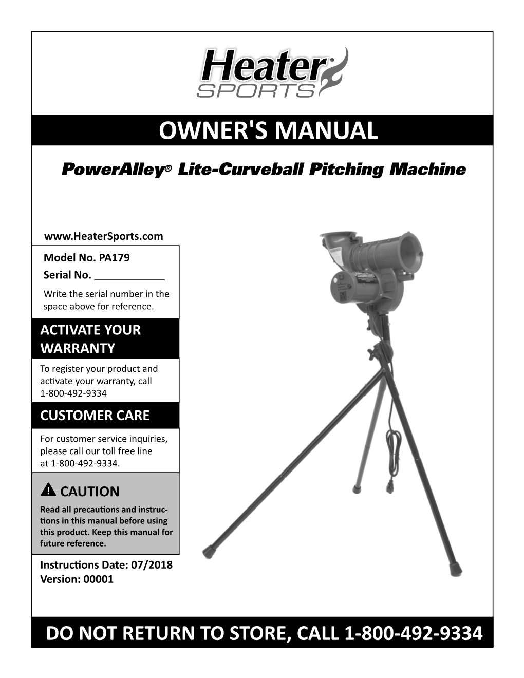 OWNER's MANUAL Poweralley® Lite-Curveball Pitching Machine