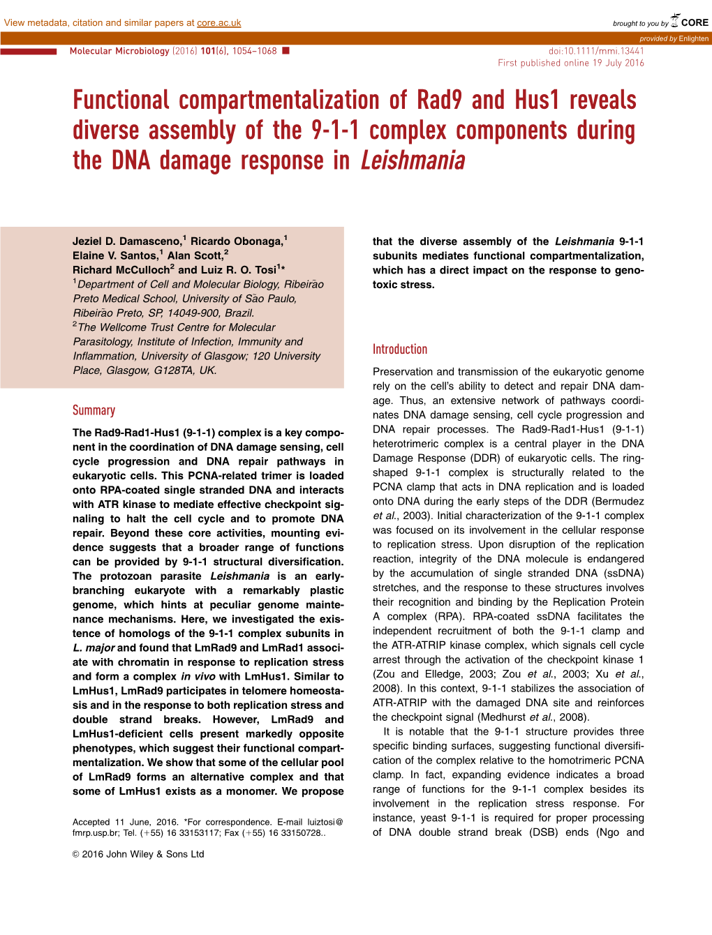 Functional Compartmentalization of Rad9 and Hus1 Reveals Diverse Assembly of the 9-1-1 Complex Components During the DNA Damage Response in Leishmania