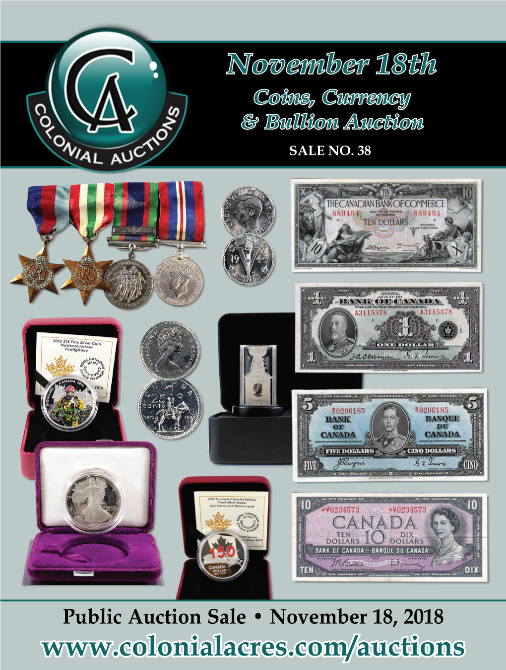 November 18Th Coins, Currency & Bullion Auction SALE NO