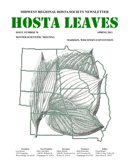 Midwest Regional Hosta Society Newsletter Hosta Leaves Issue Number 70 Spring 2011