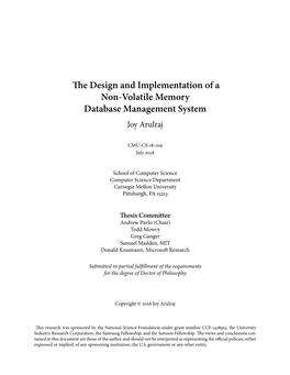 The Design and Implementation of a Non-Volatile Memory Database Management System Joy Arulraj