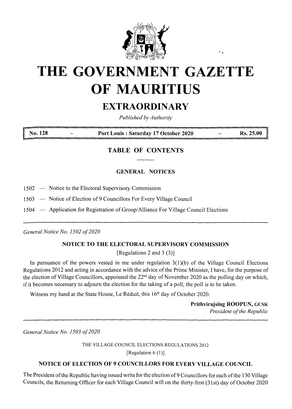 THE GOVERNMENT GAZETTE of MAURITIUS EXTRAORDINARY Published by Authority