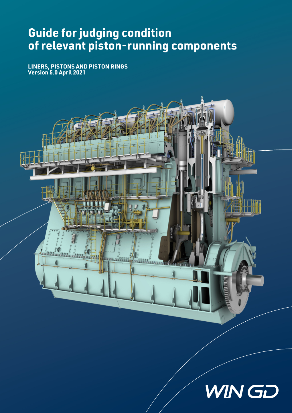 Wingd Guide for Judging Condition of Relevant Piston-Running Components V5