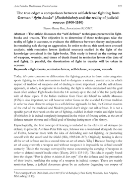 A Comparison Between Self-Defense Fighting from German “Fight-Books” (Fechtbücher) and the Reality of Judicial Sources (1400-1550) Pierre-Henry Bas, Association REGHT