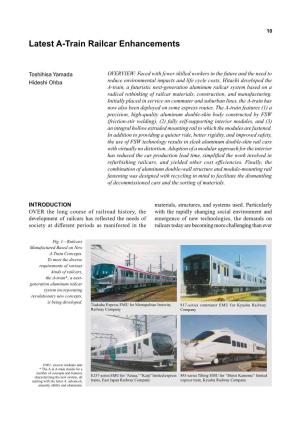 Latest A-Train Railcar Enhancements 10 Latest A-Train Railcar Enhancements