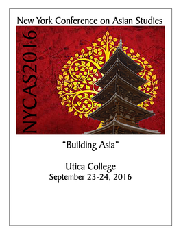 “Building Asia” Utica College New York Conference on Asian Studies
