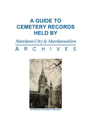 Guide to Cemetery Records Held by Aberdeen City Archives