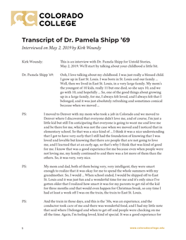 Transcript of Dr. Pamela Shipp ’69 Interviewed on May 2, 2019 by Kirk Woundy