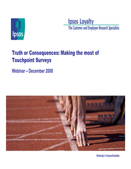 Making the Most of Touchpoint Surveys Webinar – December 2008