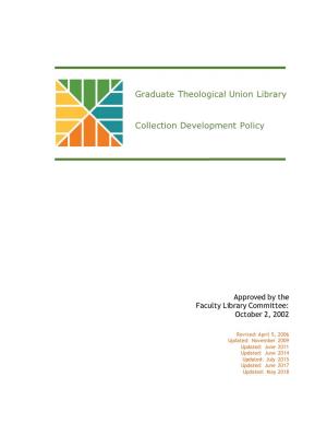 Graduate Theological Union Library Collection Development Policy