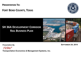Fort Bend County, Texas Sh 36A Development Corridor